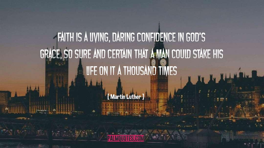 Daring Summer quotes by Martin Luther