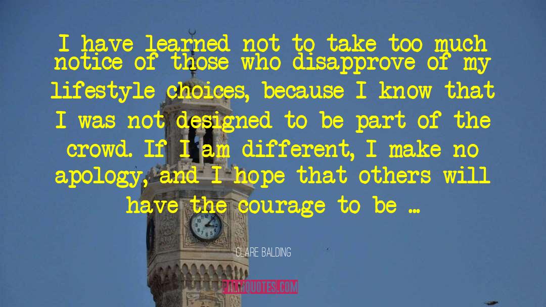 Daring To Be Different And Stand Out quotes by Clare Balding