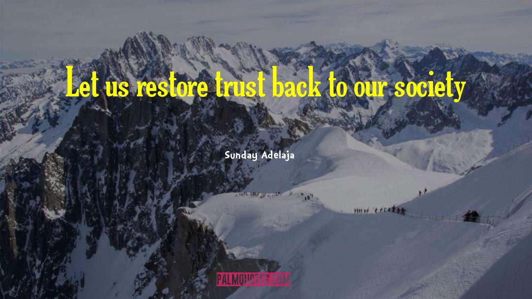 Daring To Trust quotes by Sunday Adelaja