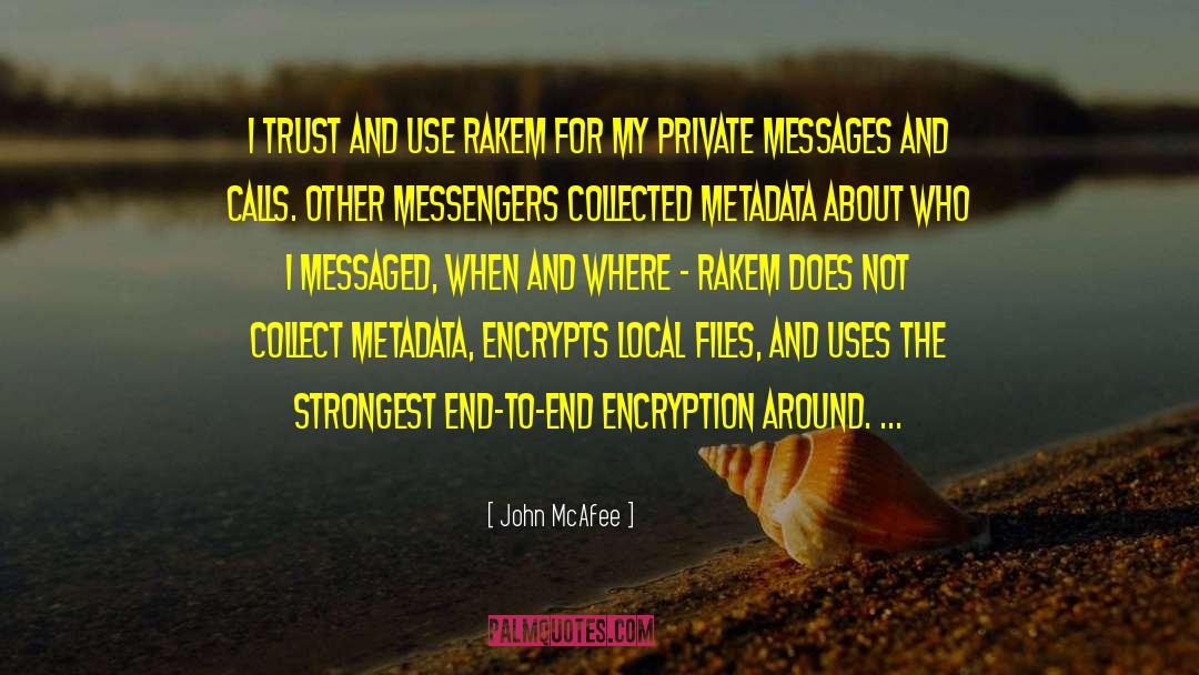 Daring To Trust quotes by John McAfee