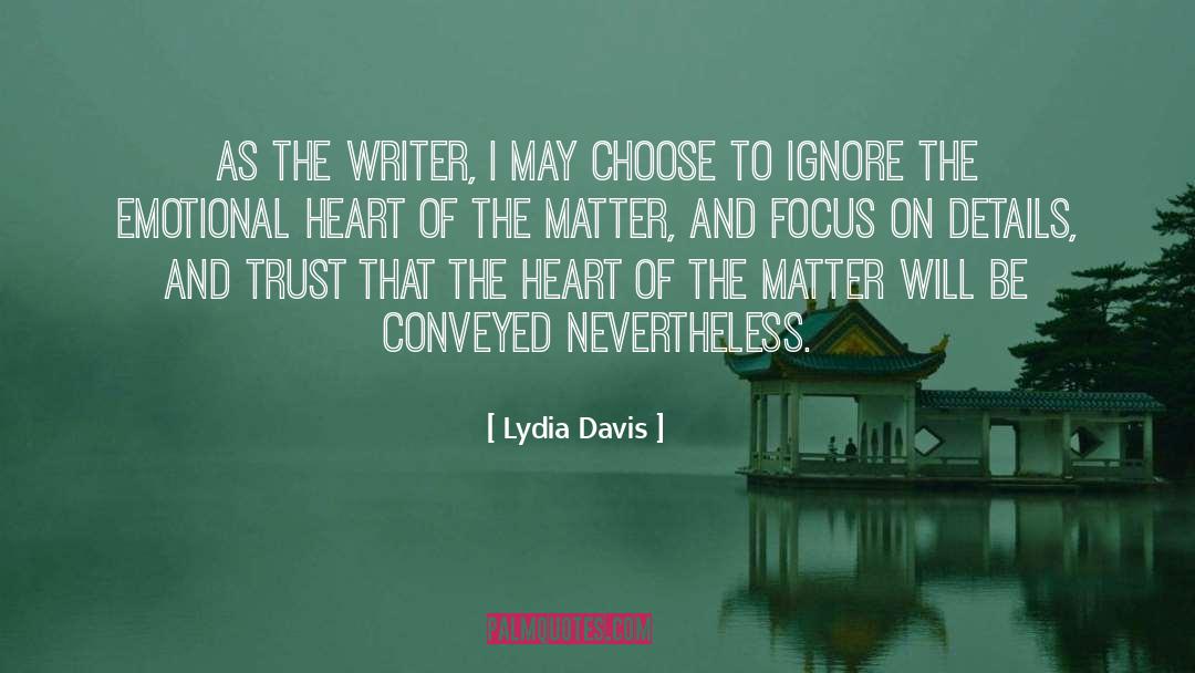 Daring To Trust quotes by Lydia Davis