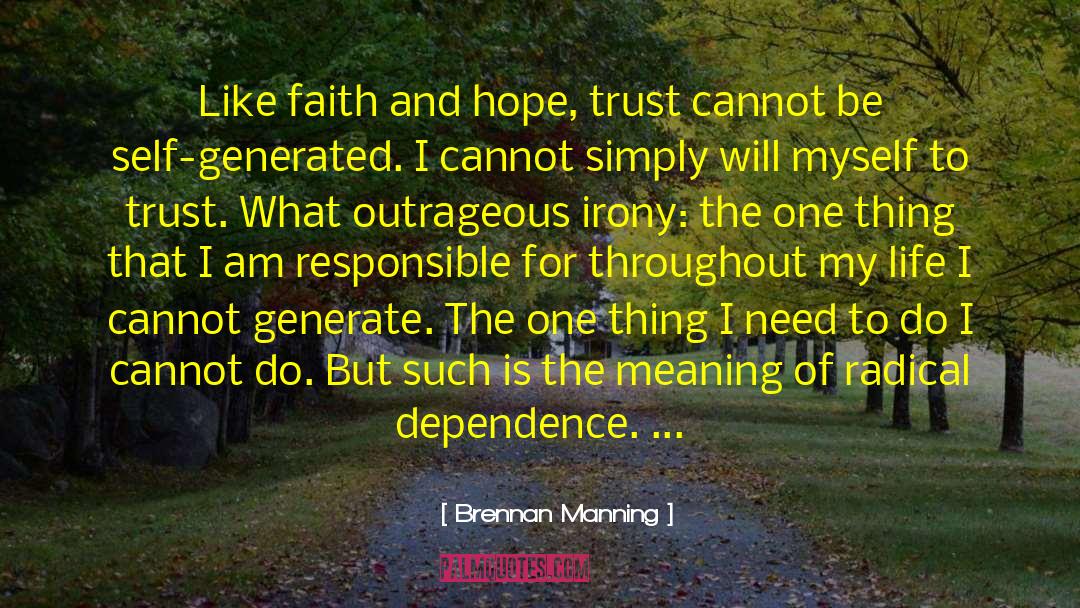 Daring To Trust quotes by Brennan Manning