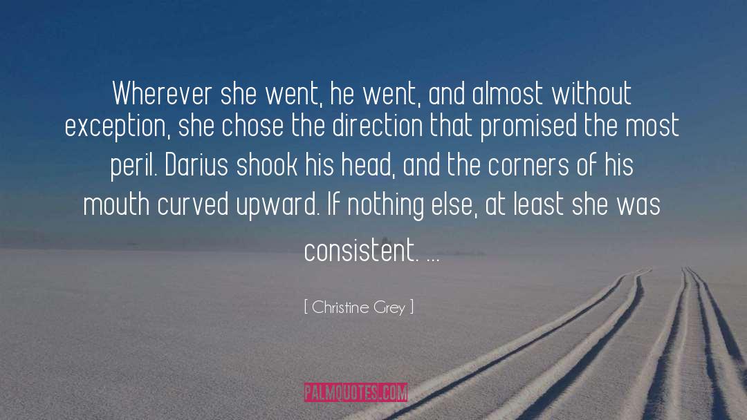 Darius quotes by Christine Grey