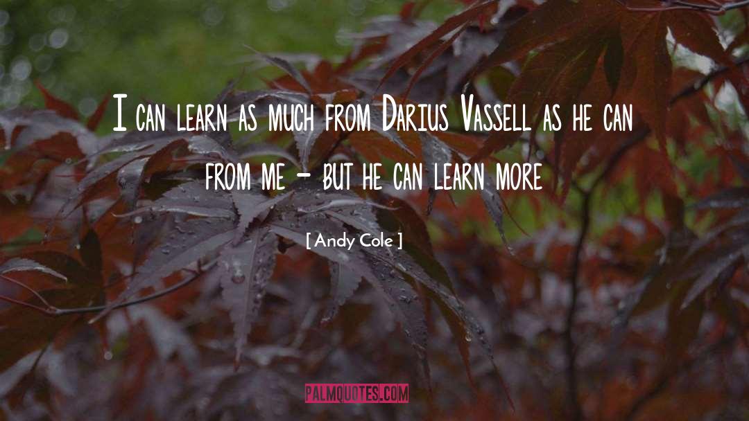 Darius quotes by Andy Cole