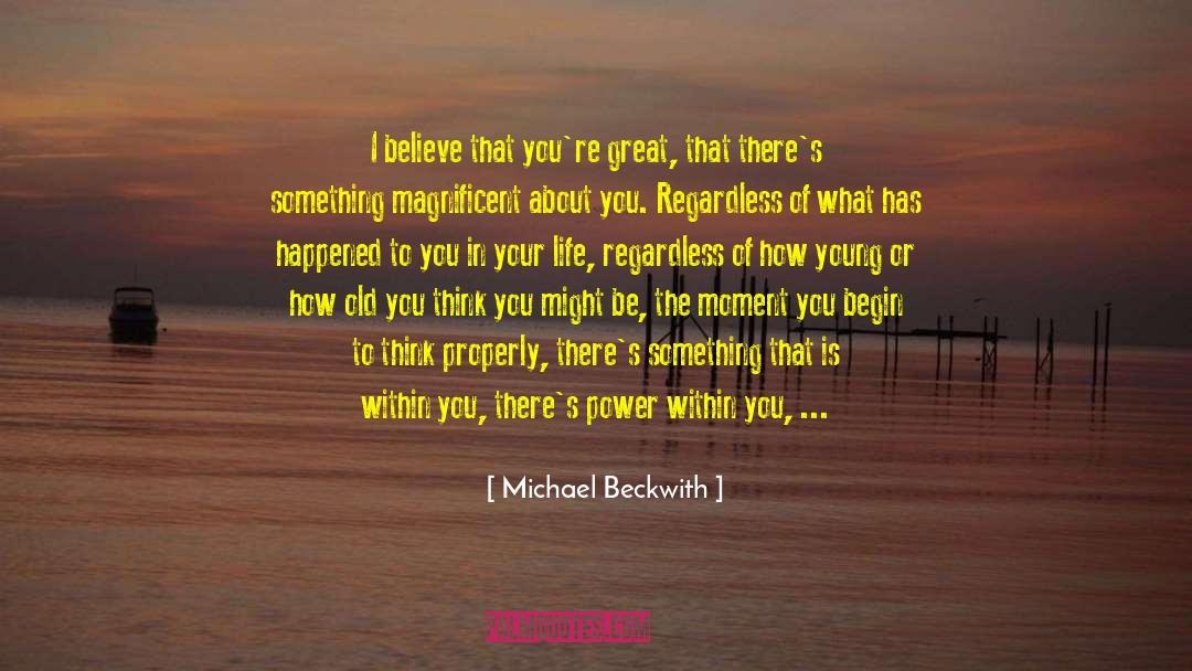 Darius The Great quotes by Michael Beckwith