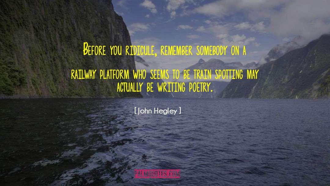 Darjeeling Toy Train quotes by John Hegley