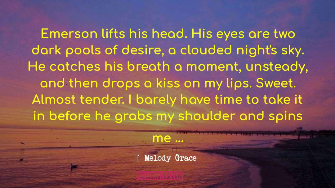 Dark Alpha Males quotes by Melody Grace