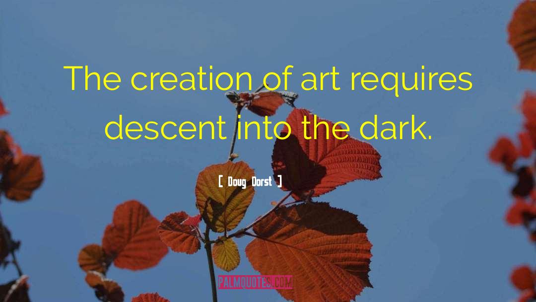 Dark Art quotes by Doug Dorst