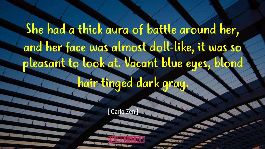 Dark Aura quotes by Carlo Zen