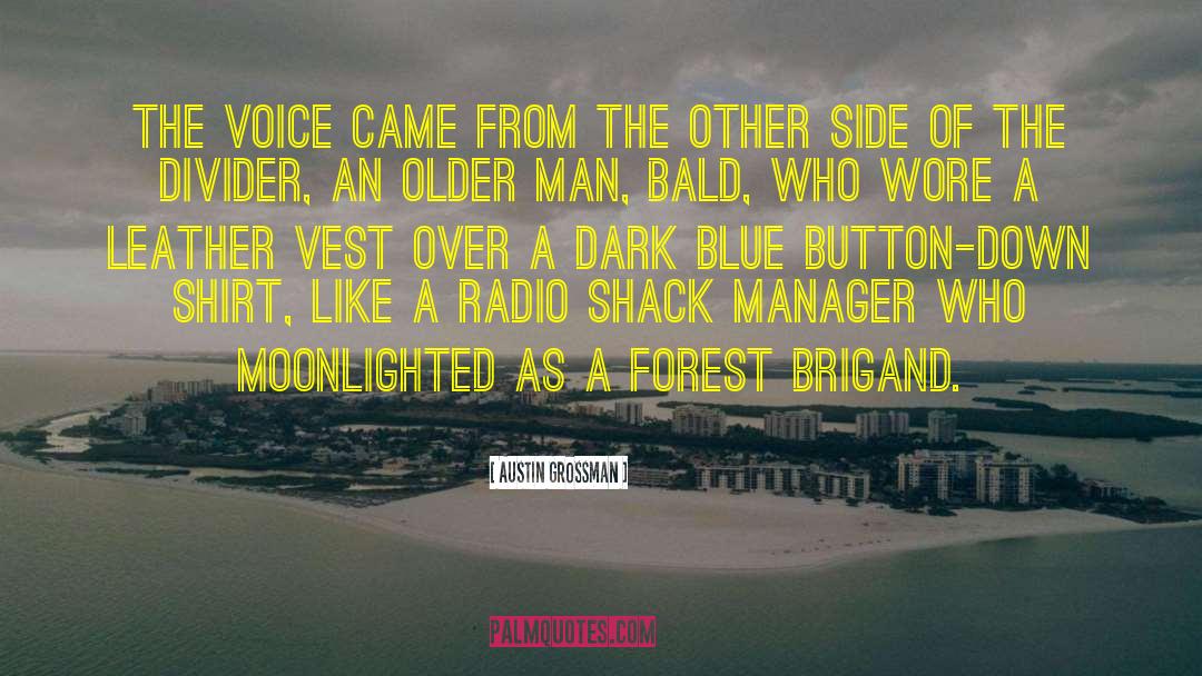 Dark Blue quotes by Austin Grossman