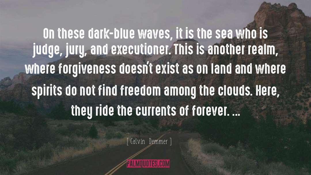 Dark Blue quotes by Calvin  Demmer