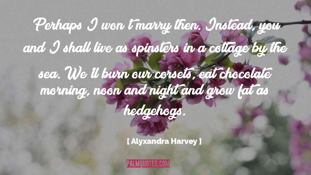 Dark Chocolate quotes by Alyxandra Harvey