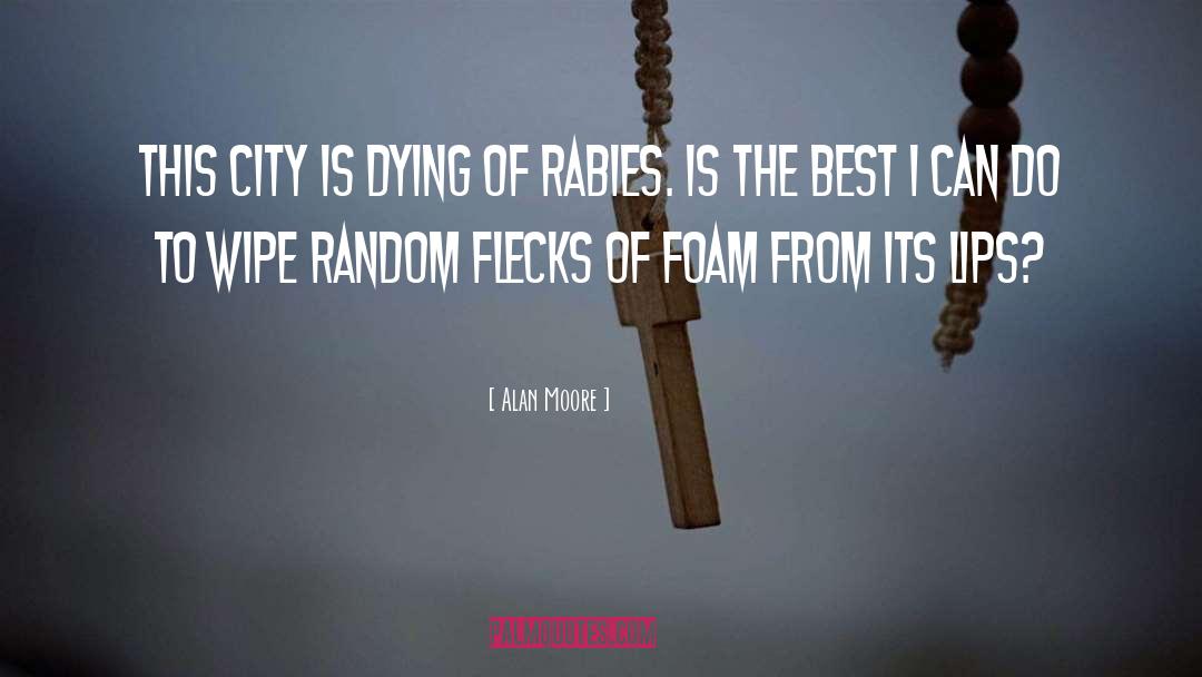 Dark City quotes by Alan Moore