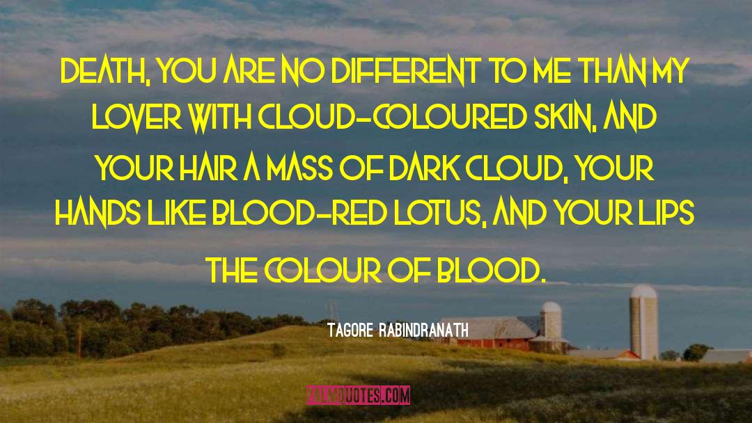 Dark Cloud quotes by Tagore Rabindranath