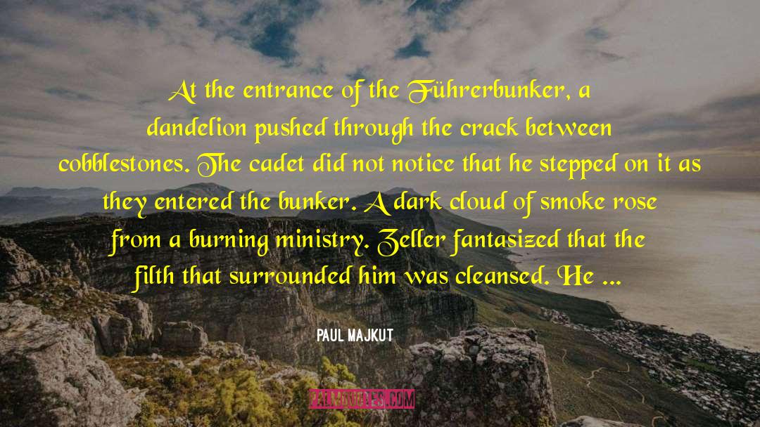 Dark Cloud quotes by Paul Majkut