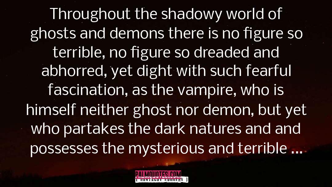 Dark Colors quotes by Montague Summers