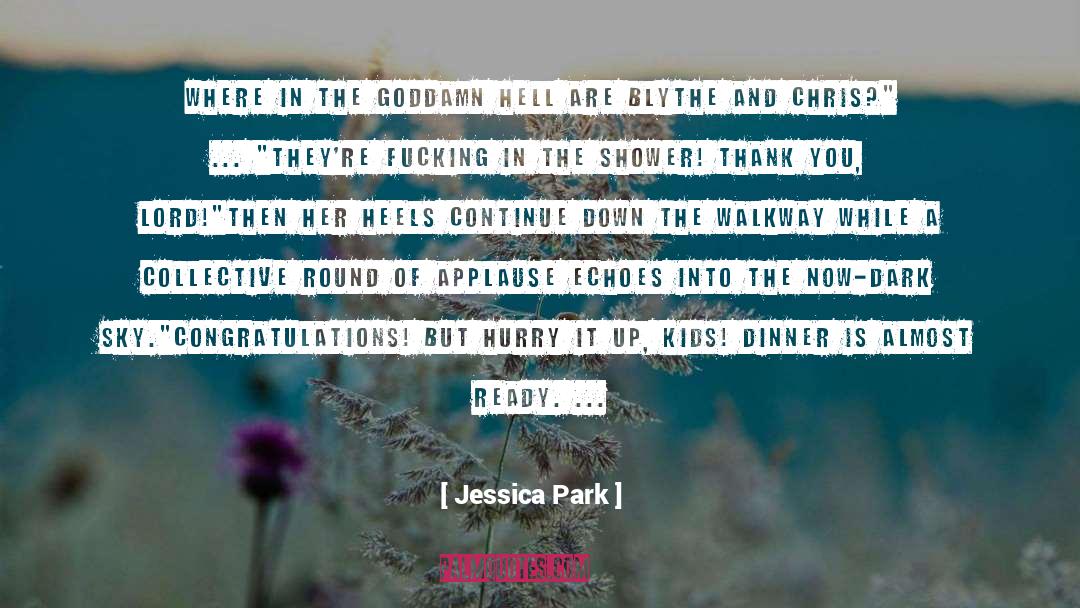 Dark Colors quotes by Jessica Park