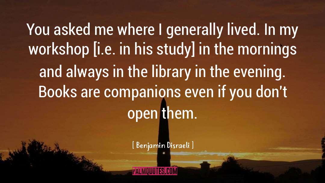 Dark Companion quotes by Benjamin Disraeli