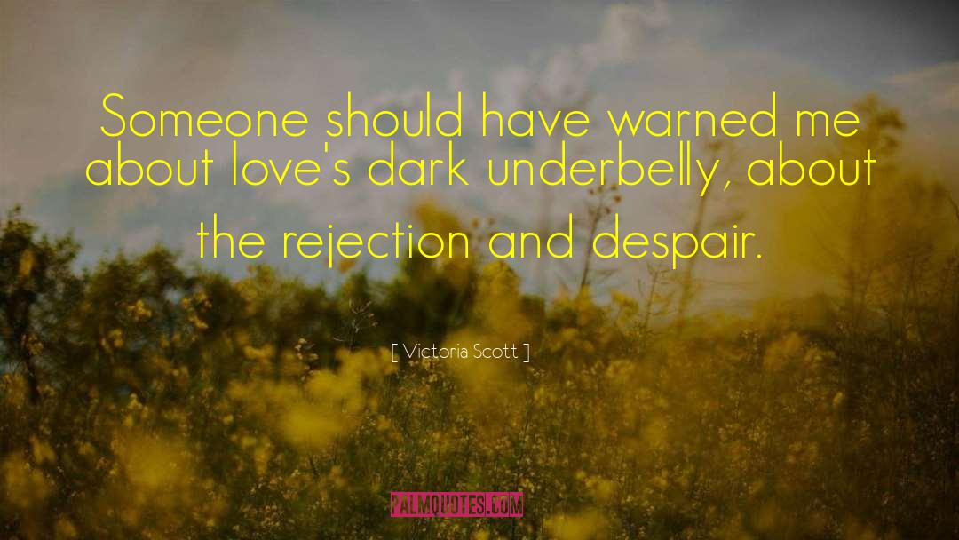 Dark Companion quotes by Victoria Scott