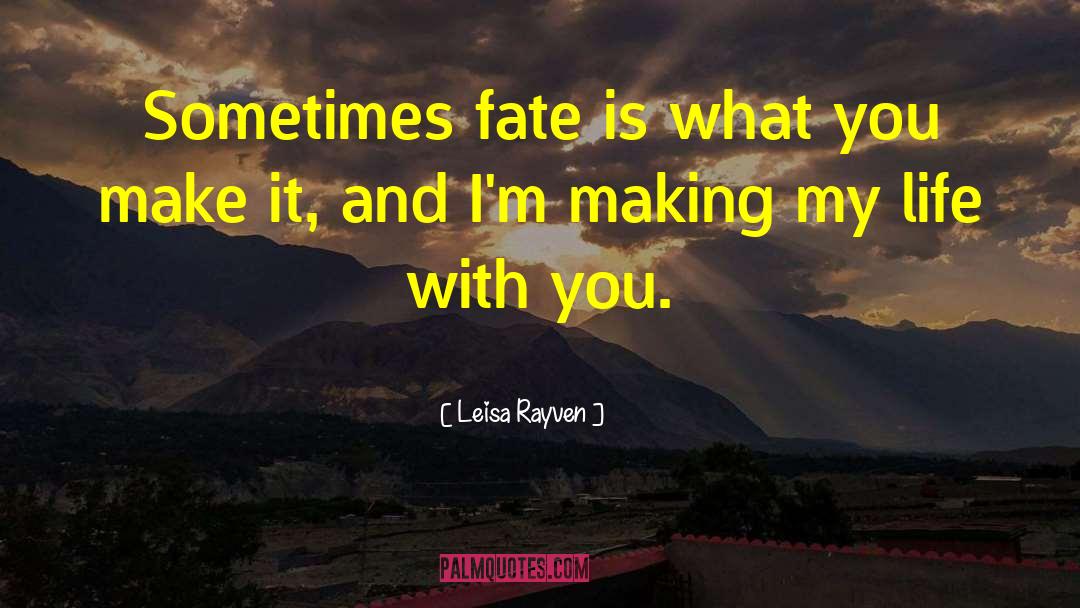 Dark Contemporary Romance quotes by Leisa Rayven