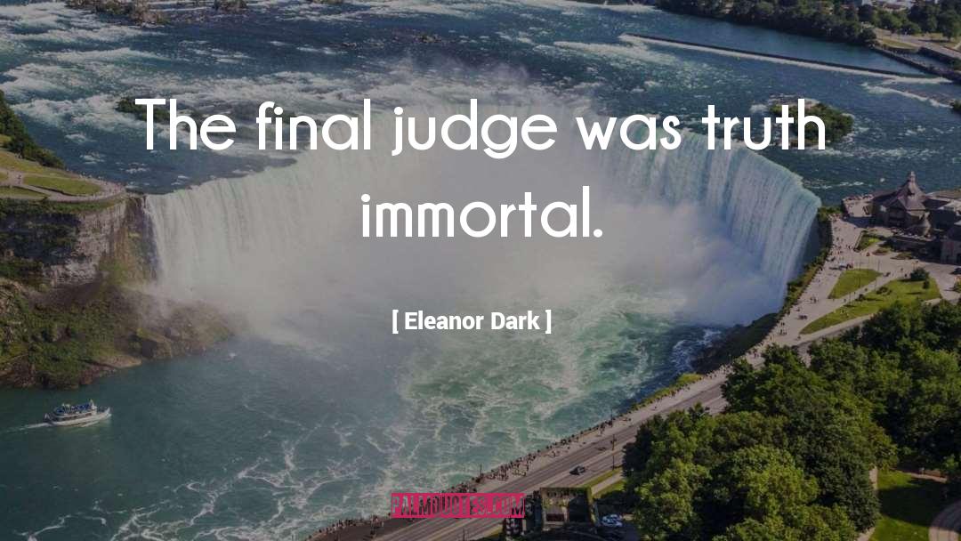 Dark Court quotes by Eleanor Dark