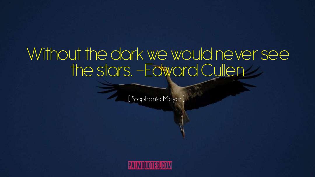 Dark Dance quotes by Stephanie Meyer