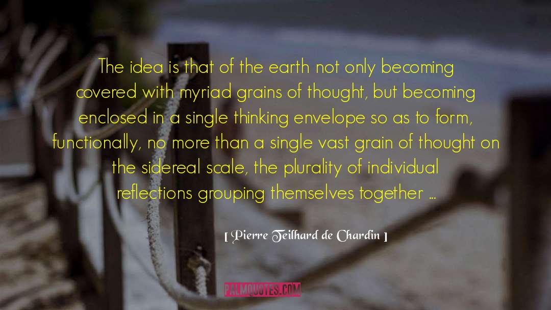 Dark Dances In Our Heads quotes by Pierre Teilhard De Chardin