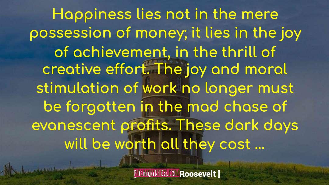 Dark Days quotes by Franklin D. Roosevelt