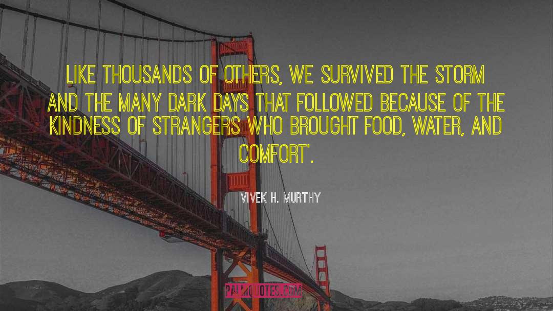 Dark Days quotes by Vivek H. Murthy