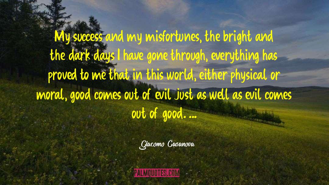 Dark Days quotes by Giacomo Casanova