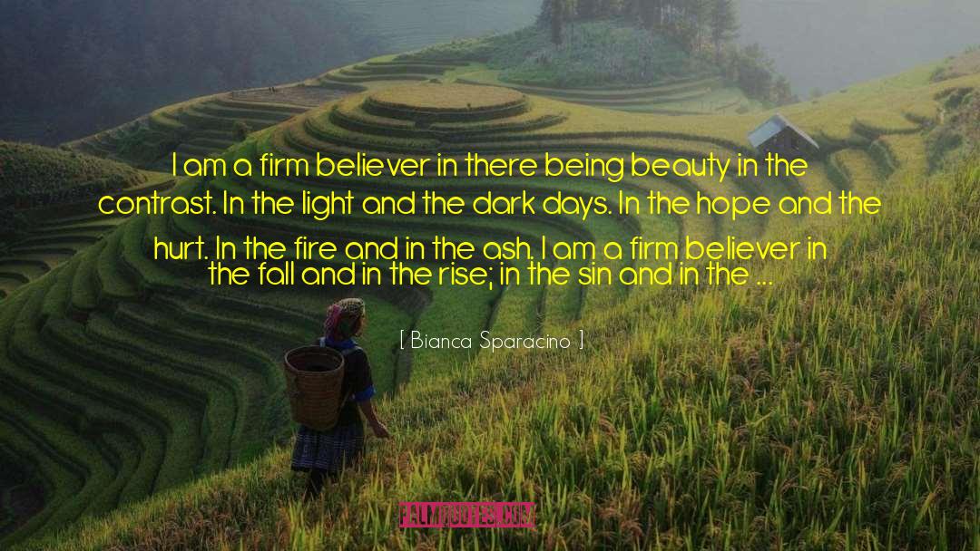 Dark Days quotes by Bianca Sparacino