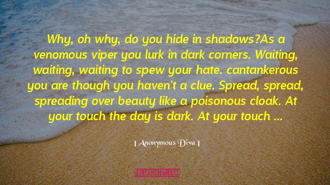 Dark Death Comedy quotes by Anonymous Diva
