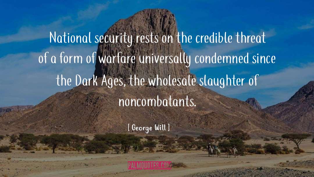 Dark Depressing quotes by George Will