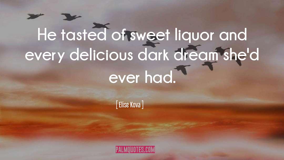 Dark Dream quotes by Elise Kova