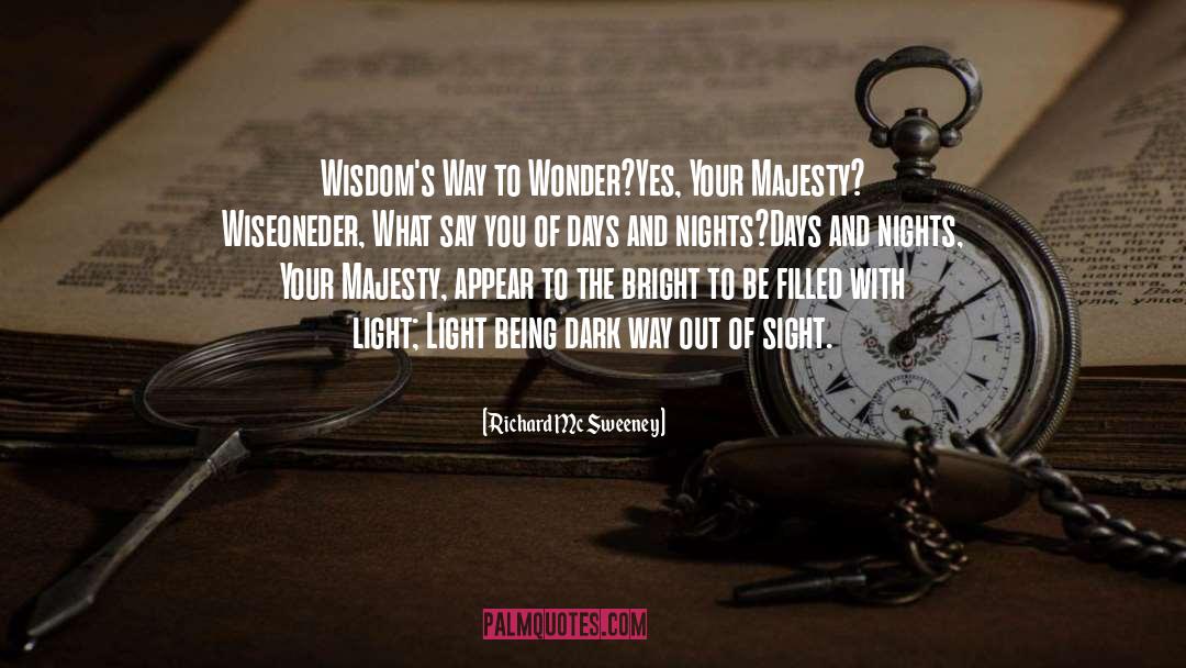 Dark Dreamers quotes by Richard Mc Sweeney