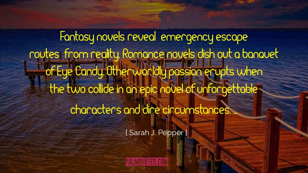Dark Epic Fantasy quotes by Sarah J. Pepper