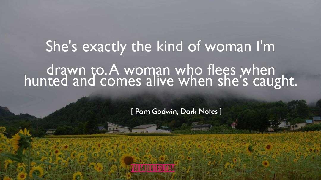 Dark Erotica quotes by Pam Godwin, Dark Notes