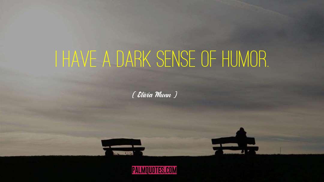 Dark Fae quotes by Olivia Munn