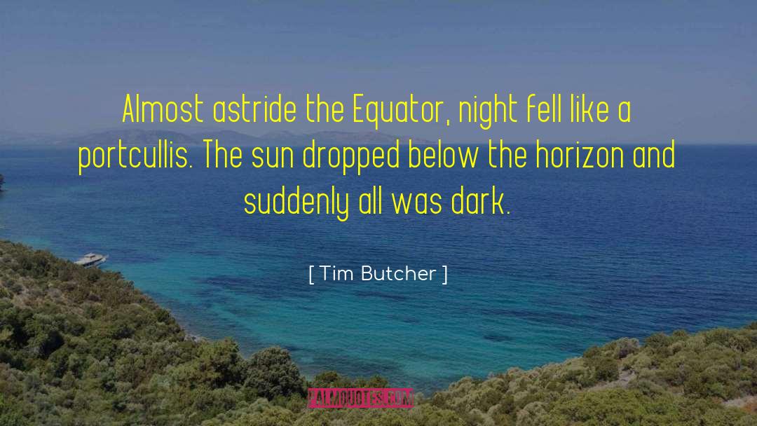 Dark Fey quotes by Tim Butcher