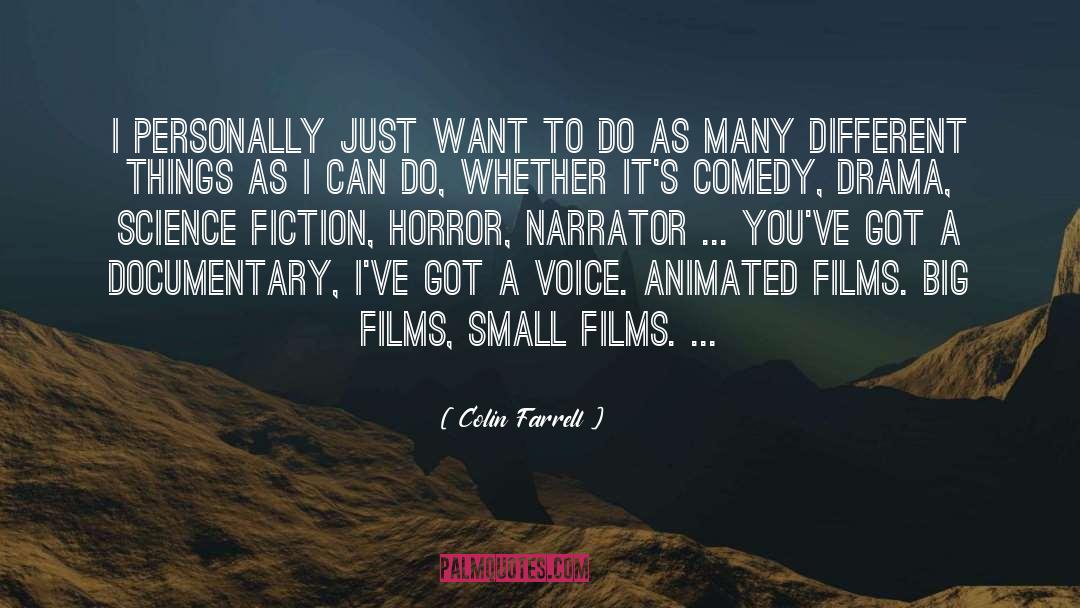 Dark Fiction quotes by Colin Farrell