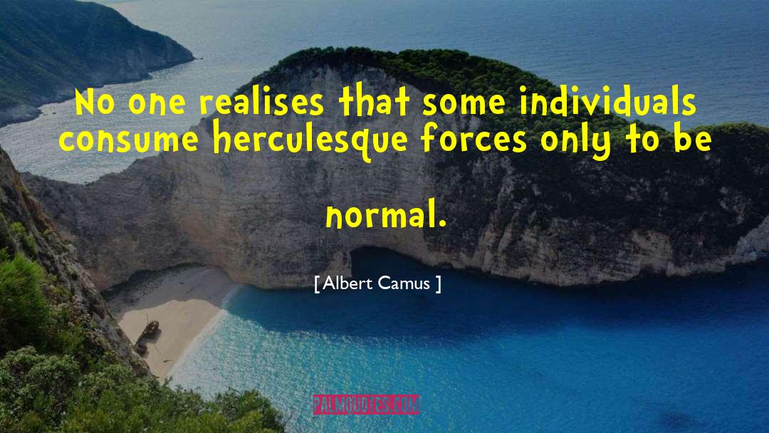 Dark Forces quotes by Albert Camus