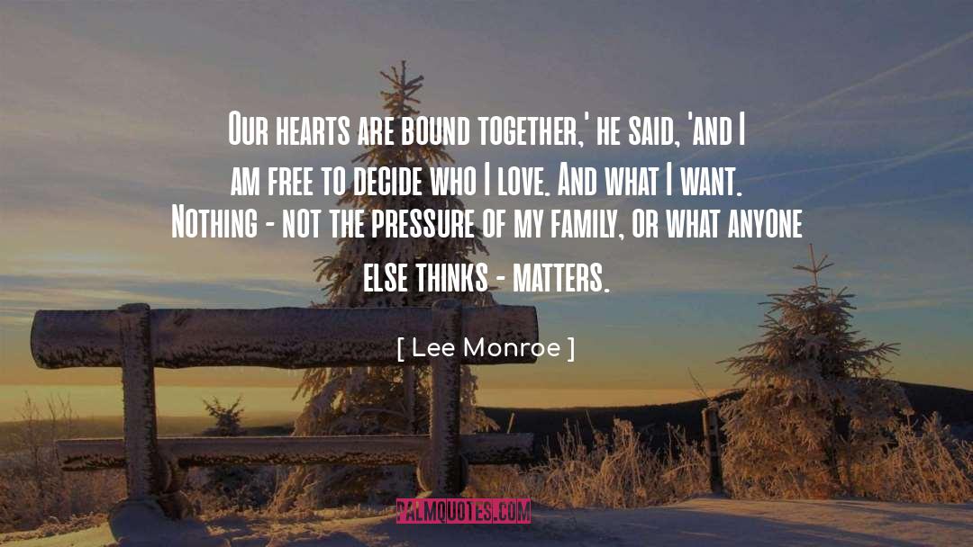 Dark Heart quotes by Lee Monroe