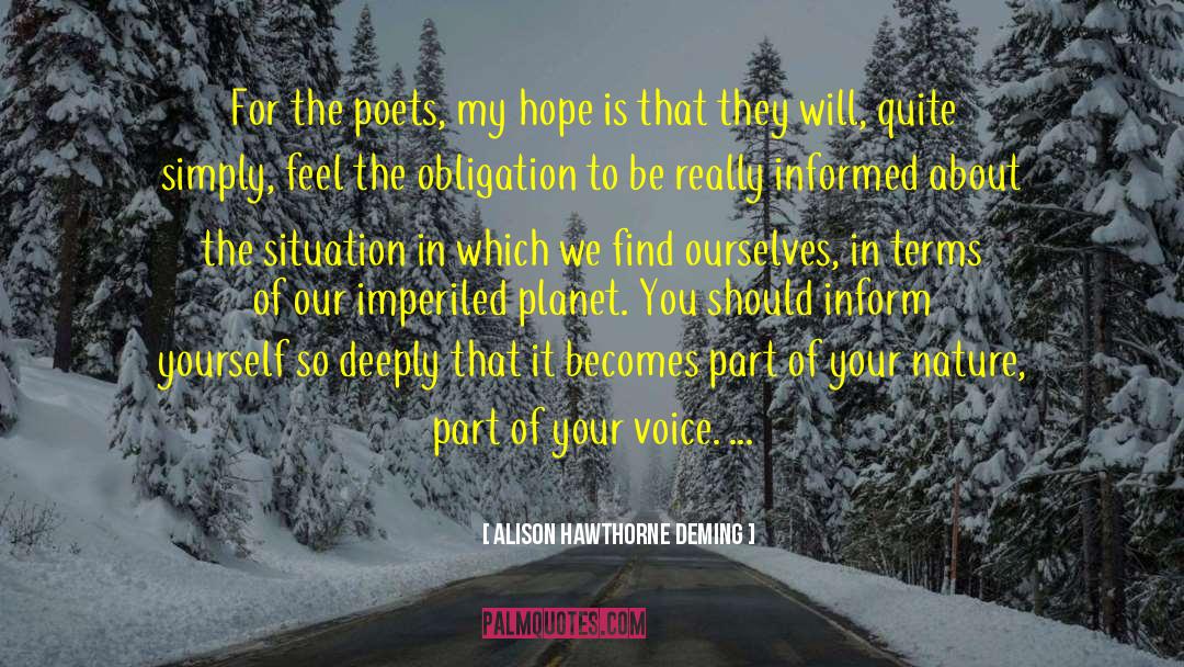 Dark Hope quotes by Alison Hawthorne Deming
