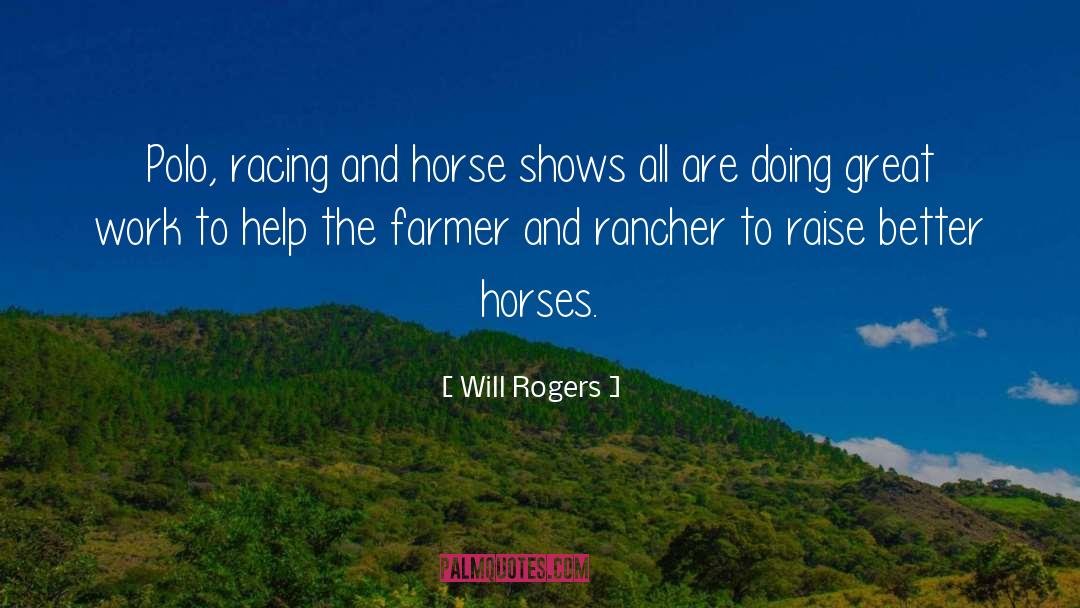 Dark Horses quotes by Will Rogers