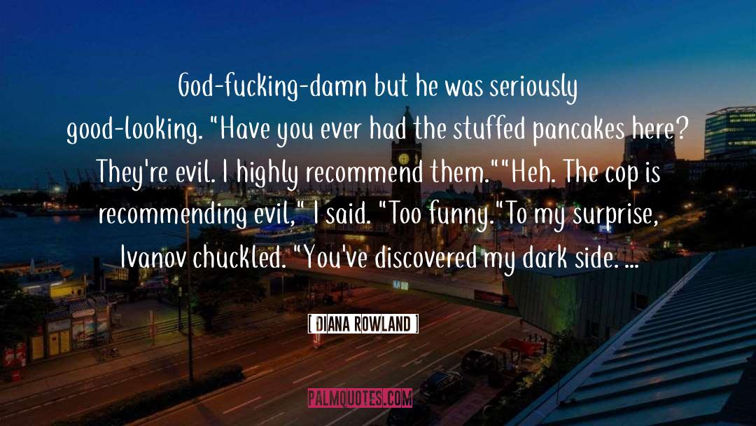 Dark Humor Dating quotes by Diana Rowland