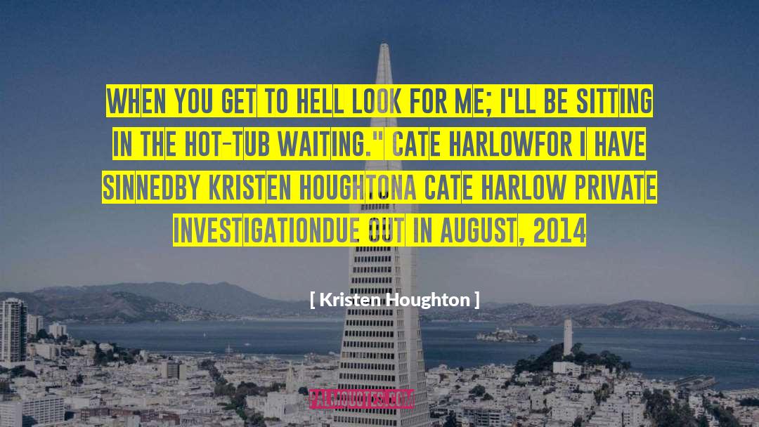 Dark Humor quotes by Kristen Houghton