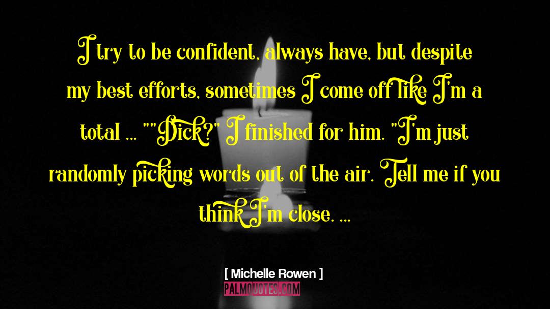 Dark Kiss quotes by Michelle Rowen