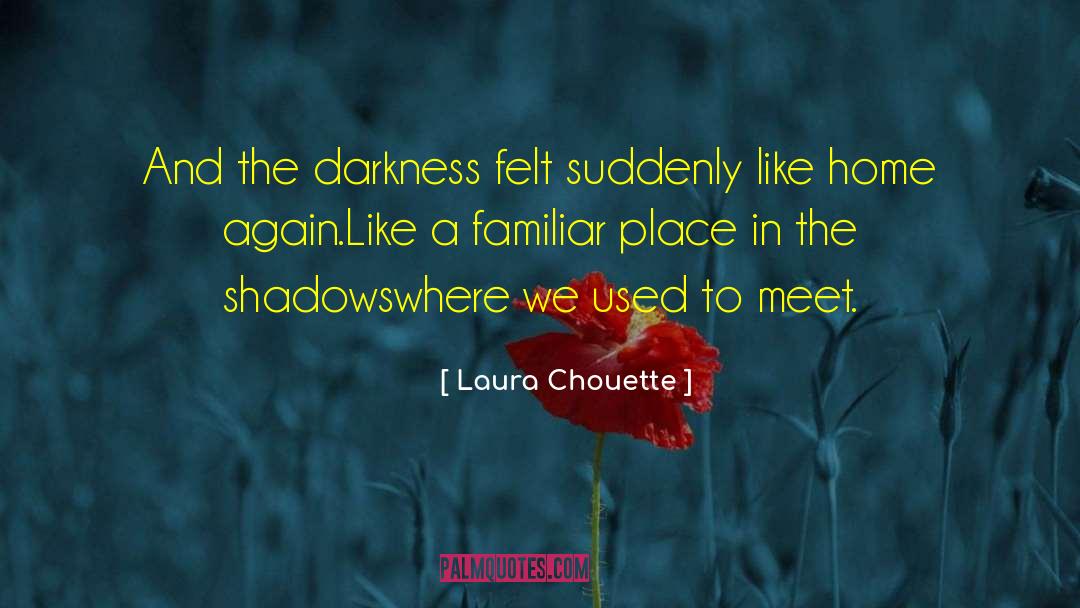 Dark Love quotes by Laura Chouette