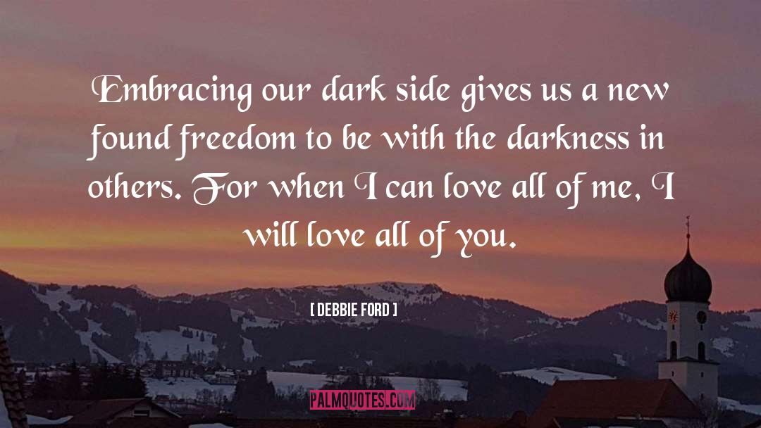 Dark Lover quotes by Debbie Ford