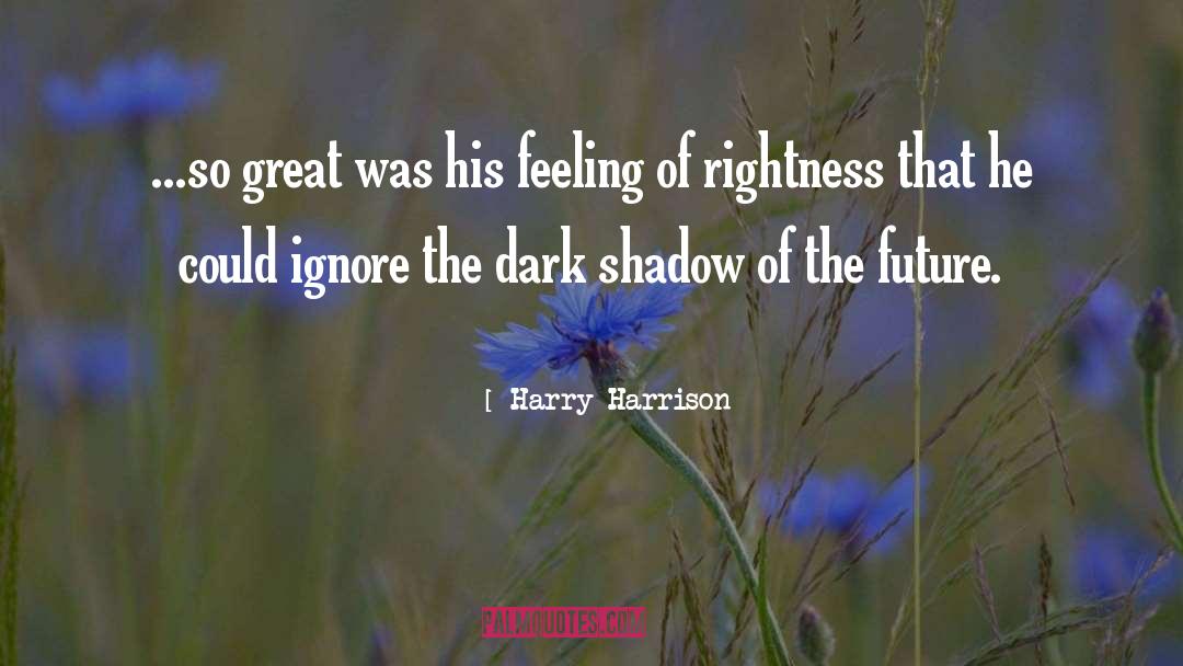 Dark Lover quotes by Harry Harrison
